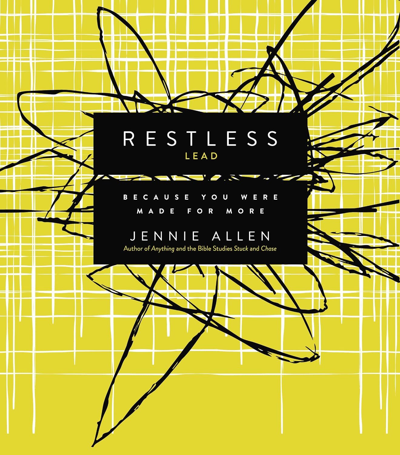Restless Bible Study Leader’s Guide: Because You Were Made for More