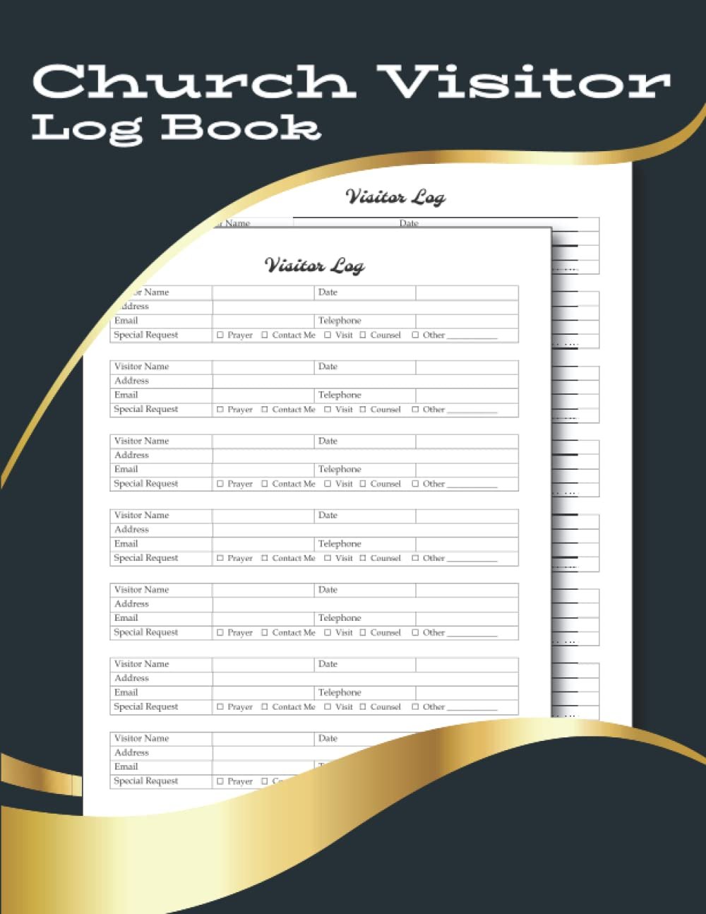 Church Visitors Book: Visitor Log Book for Church, Guest Book for Church Visitors, Track Visitor Details and Service Requests, Church Visitor Log Book