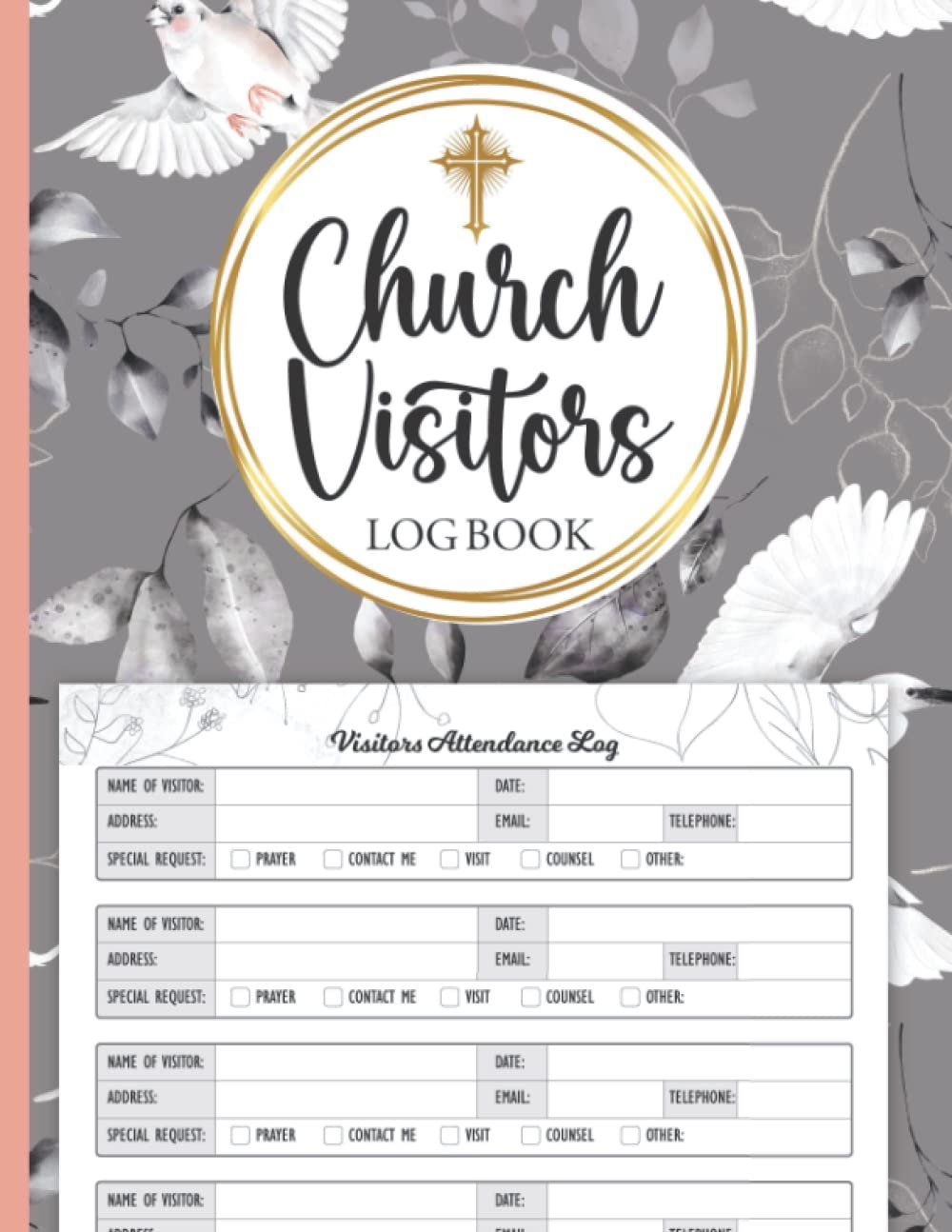 Church Visitors Book: Visitor Log Book For Church (Sized 8.5″x11, 120 Pages) – Keep Track of Your Church Visitors With Beautiful Church Guest Book