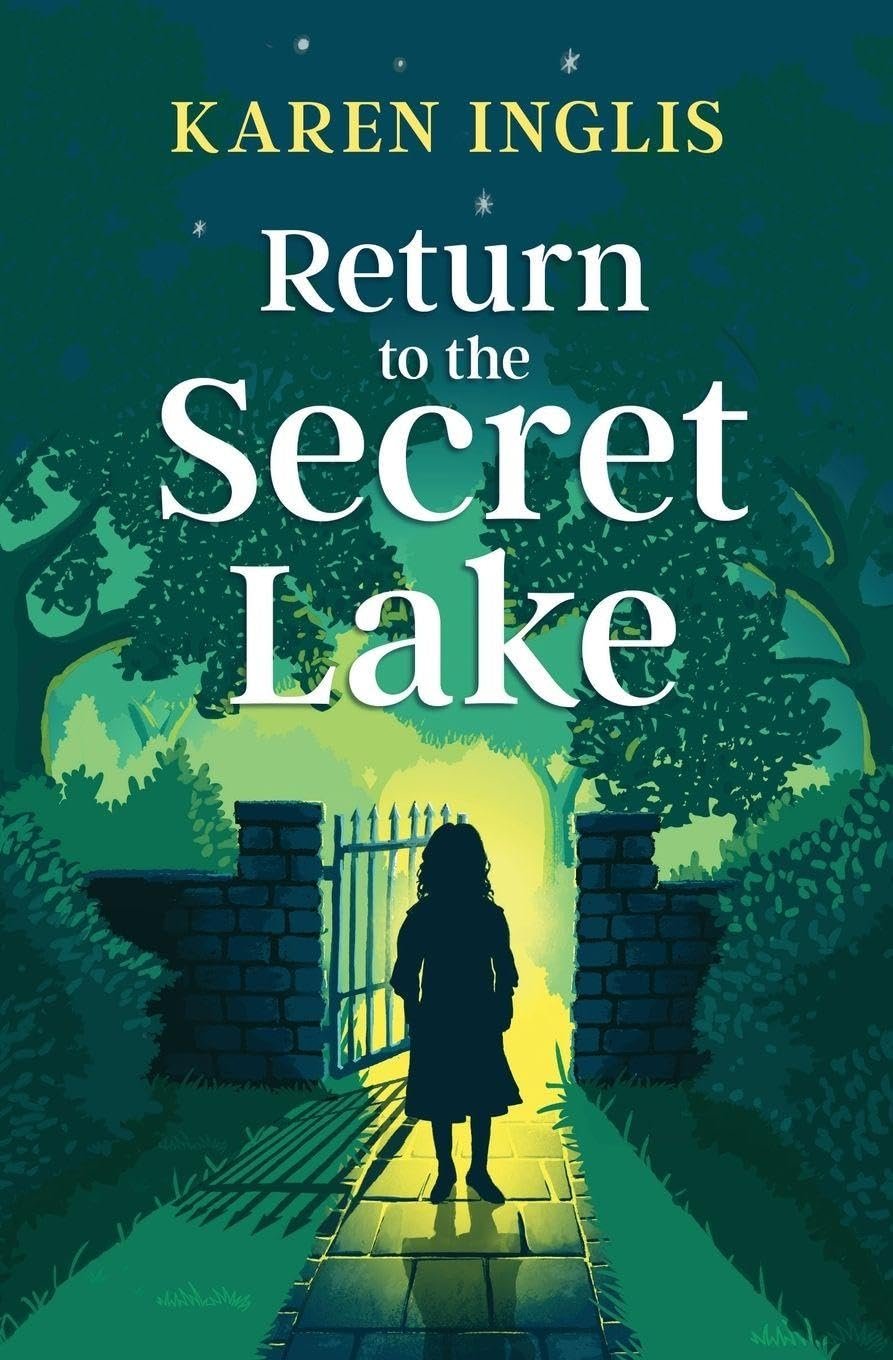 Return to the Secret Lake: A children’s mystery adventure (Secret Lake Mystery Adventures)