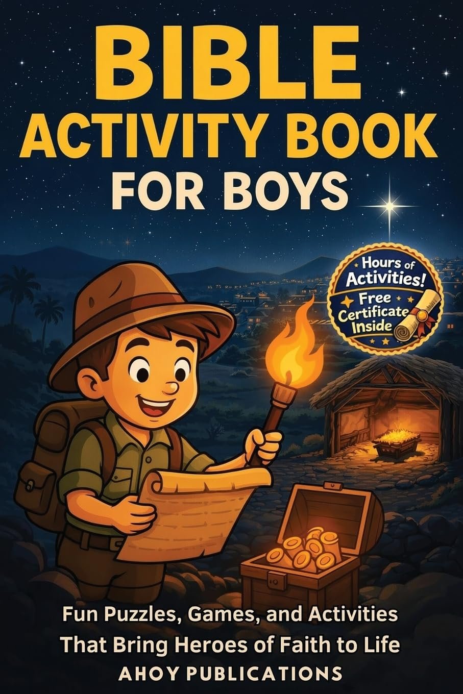 Bible Activity Book for Boys: Fun Puzzles, Games, and Activities That Bring Heroes of Faith to Life (Christianity for Children)