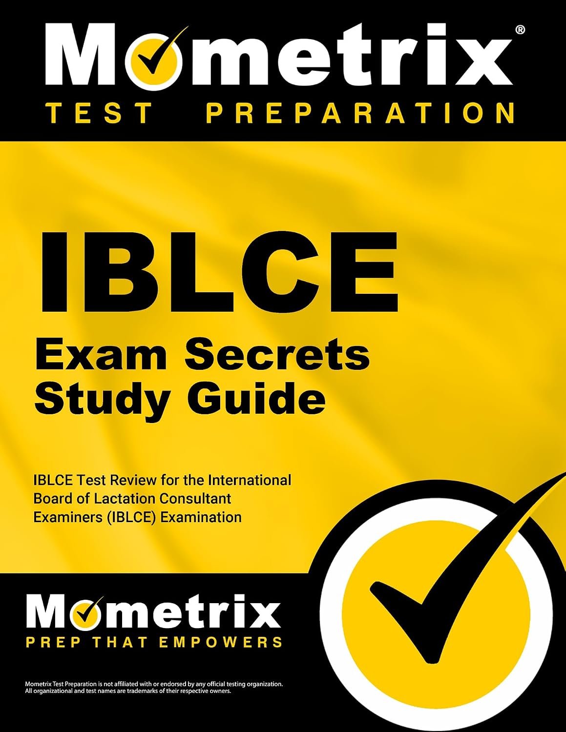 IBLCE Exam Secrets Study Guide: IBLCE Test Review for the International Board of Lactation Consultant Examiners (IBLCE) Examination