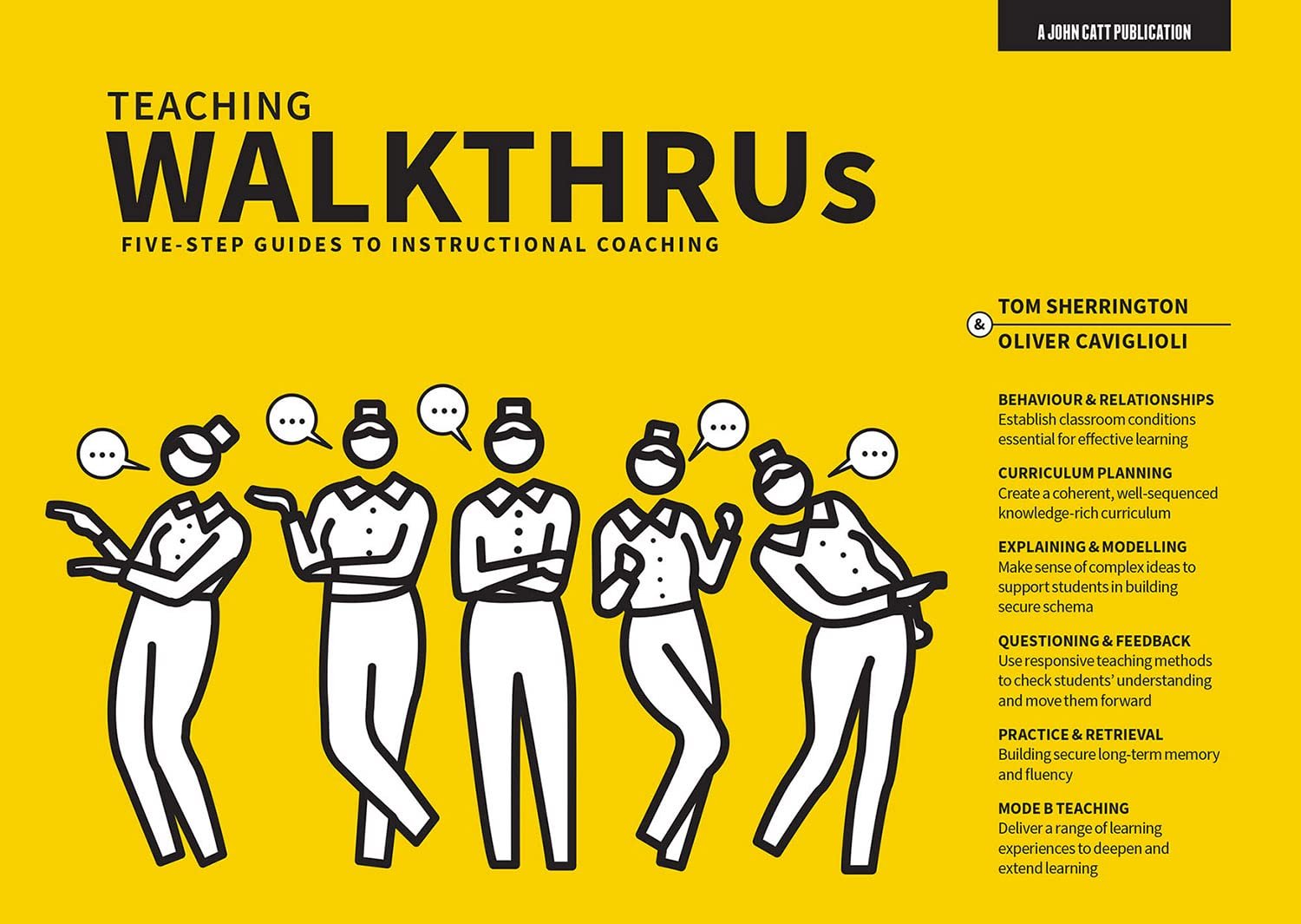 Teaching WalkThrus: Five-step guides to instructional coaching: Visual Step-by-Step Guides to Essential Teaching Techniques