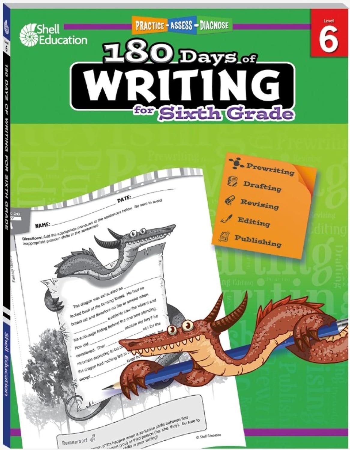 180 Days®: Writing for Sixth Grade: Practice, Assess, Diagnose