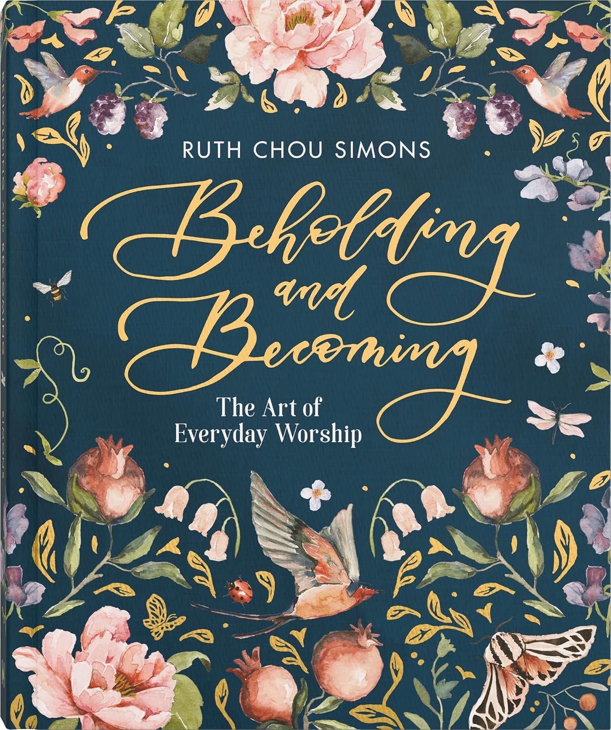 Beholding and Becoming: The Art of Everyday Worship